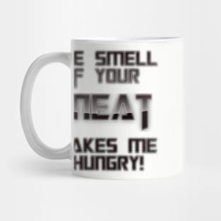 Smell Meat Mug